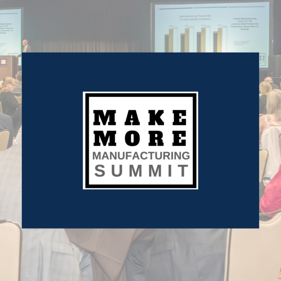 Make More Manufacturing Summit